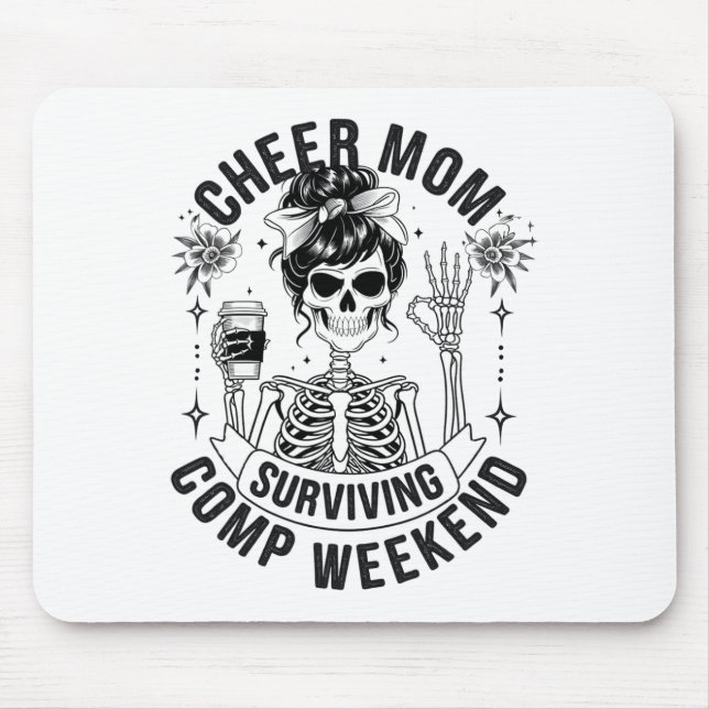 Cheer Mum Surviving Comp Weekend Cheerleading Pare Mouse Pad (Front)