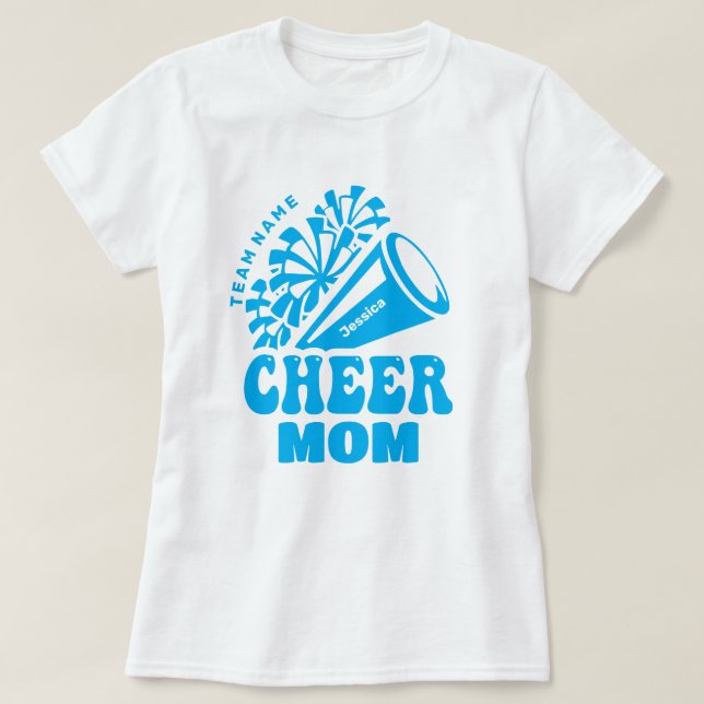Cheer Mum with Custom Team Name & Kid's Name T-Shirt (Design Front)