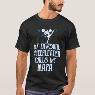 Cheer My Favourite Cheerleader Calls Me Napa Xmas T-Shirt