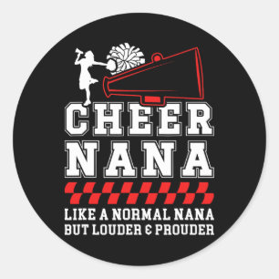 Cheer Nana Definition Cheerleading Nana Cheerleade Classic Round Sticker