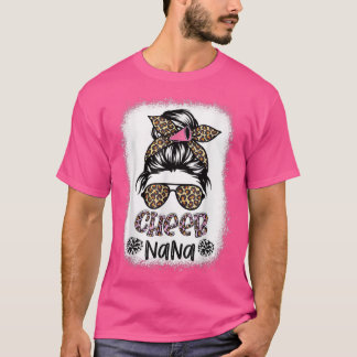 Cheer Nana Leopard Messy Bun Cheerleader Bleached  T-Shirt
