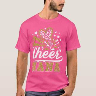 Cheer Nana of A Cheerleader Nana Grandma Cheerlead T-Shirt