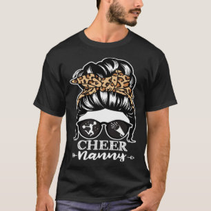 Cheer Nanny Messy Bun Hair Cheerleader Nanny Leop T-Shirt