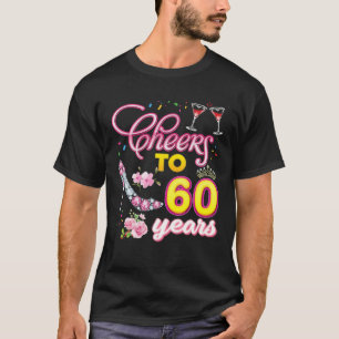 Cheer To 60 Years Old Wine 60Th Birthday Diamond S T-Shirt