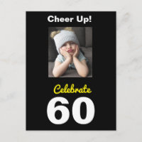 Cheer Up! Celebrate 60 Birthday Funny Postcard