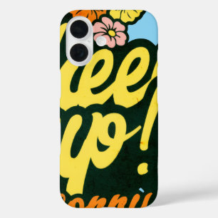 CHEER UP WORRY LESS IPHONE 16 CASE
