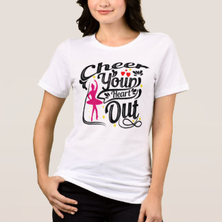 Cheer Your Heart Out Ballerina Tee