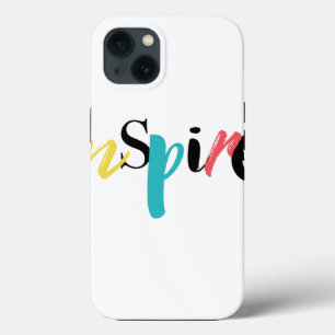 Cheerful, creative, modern typography of Inspire iPhone 13 Case