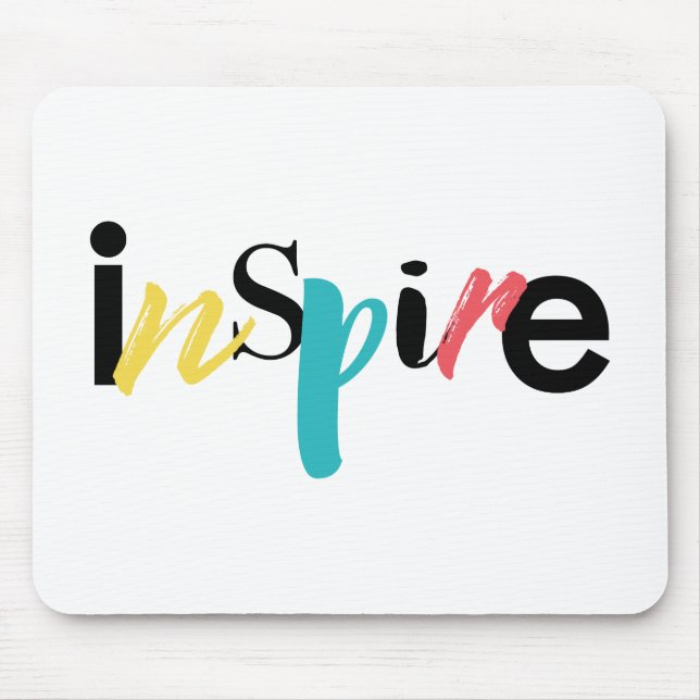 Cheerful, creative, modern typography of Inspire Mouse Pad (Front)