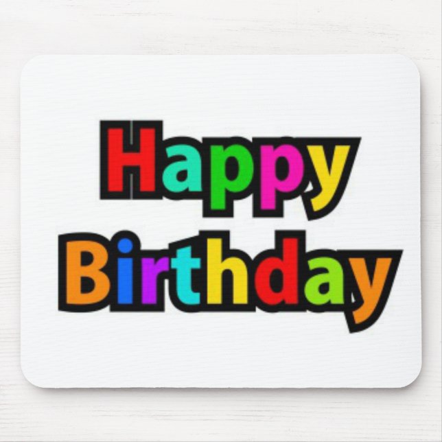 Cheerful Happy Birthday Text Mouse Pad (Front)