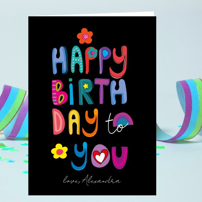 Cheerful Happy Birthday To You Custom  Card (Creator Uploaded)