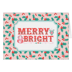 Cheerful Merry & Bright   Retro Pink and Red Holly