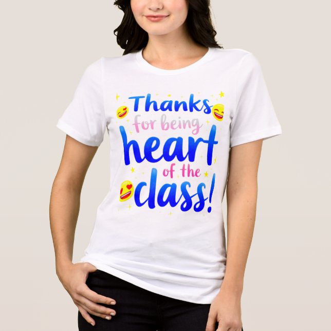 Cheerful Motivational Classroom Message   Tri-Blend Shirt (Front)