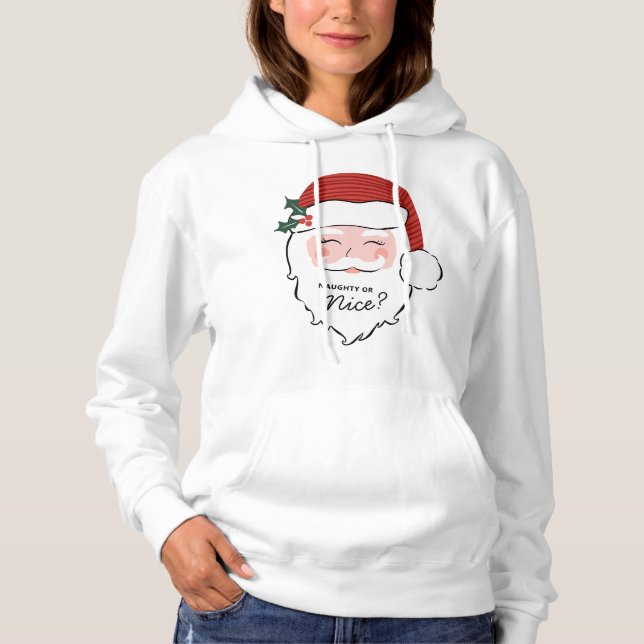Cheerful Santa Face | Naughty or Nice?  T-Shirt Hoodie (Front)