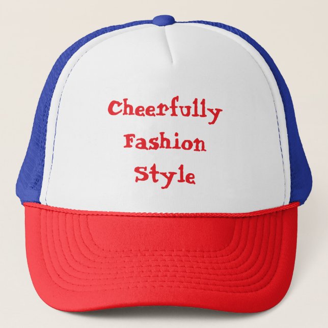 Cheerfully Fashion Style Text Design Trucker Hat (Front)