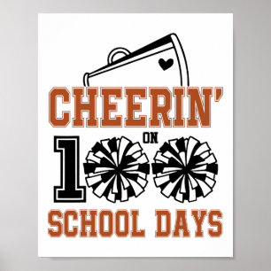 Cheerin' On 100 Days Of School Footll Kids Teacher Poster