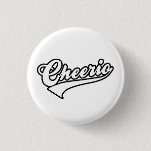 Cheerio 3 Cm Round Badge