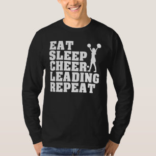 Cheerleader Cheer Dance Saying Eat Sleep Cheerlead T-Shirt