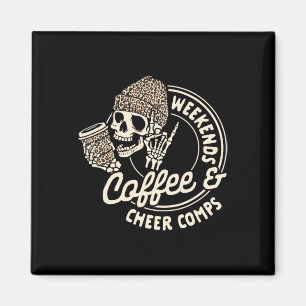 Cheerleader Coffee Lover Weekends Coffee And Cheer Magnet