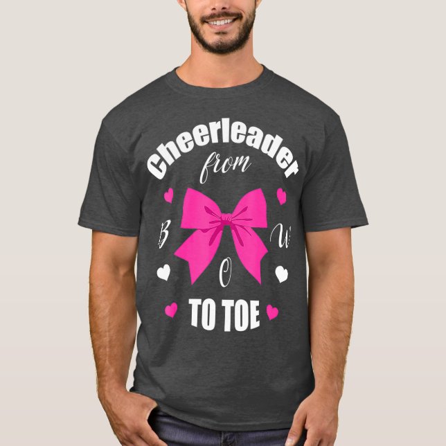 Cheerleader From Bow 2 Toe  Cheerleading Girl T-Shirt (Front)