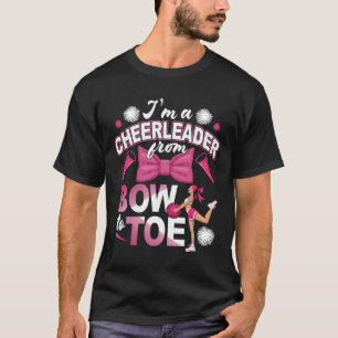 Cheerleader From Bow To Toe Cheerleading Cheering T-Shirt