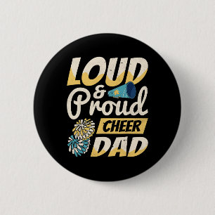 Cheerleader, Loud And Proud Cheer Dad, Cheerleadin 6 Cm Round Badge