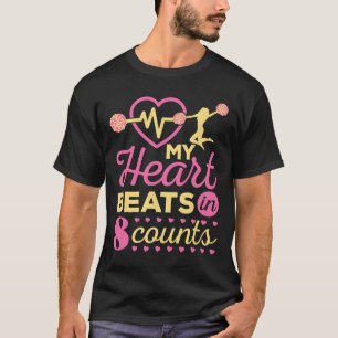 Cheerleader My Heart Beats In 8 Counts Cheerleadin T-Shirt