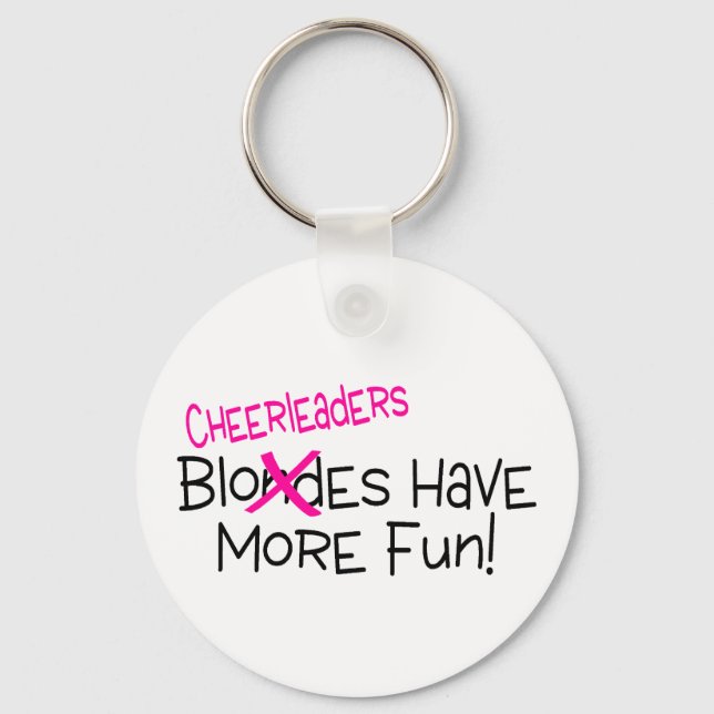 Cheerleaders Have More Fun Key Ring (Front)