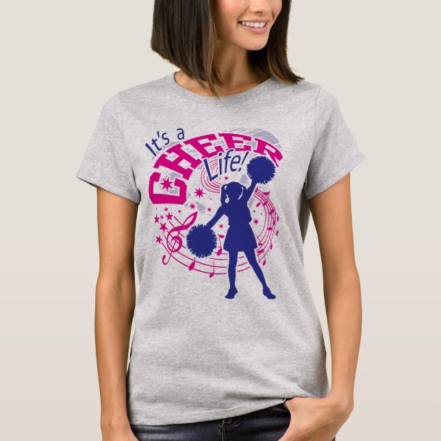 Cheerleaders, It's a Cheer Life, Cheer T-shirt (Front)