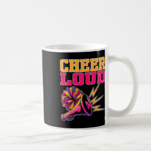 Cheerleading Cheer Loud Funny Cheerleader  Coffee Mug