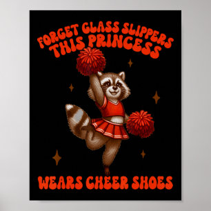 Cheerleading Cheerleader Princess Wears Cheer Shoe Poster