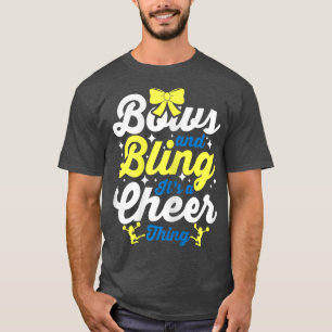 Cheerleading CheerleaderBows And Bling Its A Cheer T-Shirt