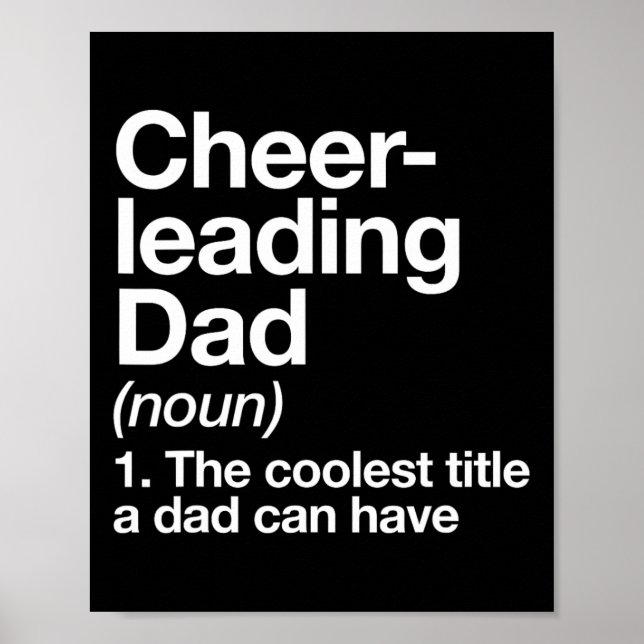 Cheerleading Dad Definition Funny Sports  Poster (Front)
