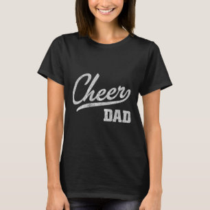 Cheerleading Dad Gift Proud Cheer Dad  T-Shirt