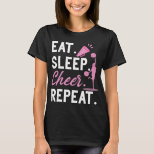 Cheerleading Dance Cheerleader Girls Eat Sleep Che T-Shirt