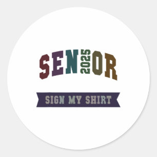 Cheerleading Graduation Senior 2025 Sign My Tch Au Classic Round Sticker