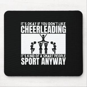 Cheerleading Is For Smart People Cheer Funny Cheer Mouse Pad