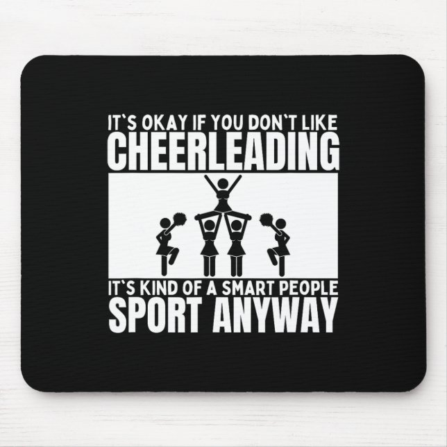 Cheerleading Is For Smart People Cheer Funny Cheer Mouse Pad (Front)