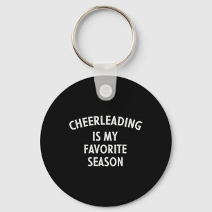 Cheerleading Is My Favourite Season Key Ring