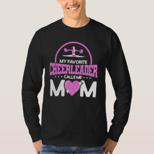 Cheerleading My Favorite Cheerleader Calls Me Mom T-Shirt