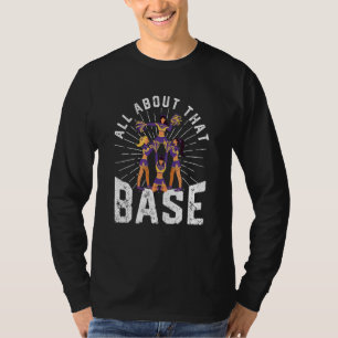 Cheerleading Women Squad All About That Base T-Shirt