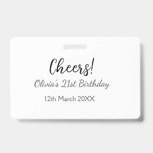 Cheers 21st birthday add name date simple minimal  ID badge
