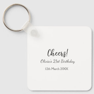 Cheers 21st birthday add name date simple minimal  key ring