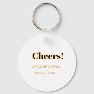 Cheers 21st birthday add name date simple minimal key ring