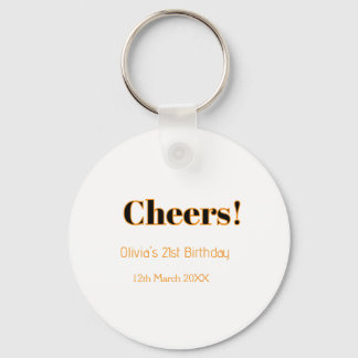 Cheers 21st birthday add name date simple minimal  key ring