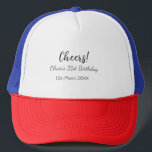 Cheers 21st birthday add name date simple minimal  trucker hat<br><div class="desc">Design</div>