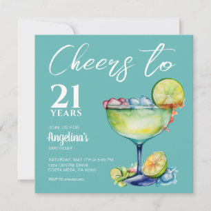 Cheers 21st Birthday Margarita  Invitation