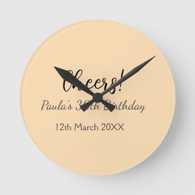 Cheers 30th birthday add name date simple minimal  round clock (Front)