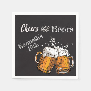 Cheers and Beers 60th 40th 50th 30th 21st  Napkin