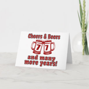 Cheers And Beers 77 Birthday Designs Card